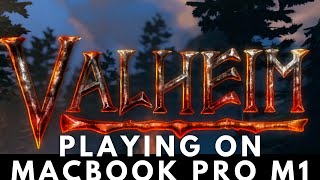 Playing Valheim on a Macbook Pro M1 using Nvidia Geforce Now