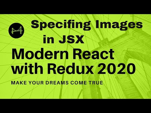 Specifying Images in JSX [3.5] Modern React with Redux