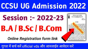 ccsu ug admission 2022-23 |  ccs university ug admission 2022 | online registration form kaise bhare