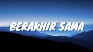 Download lagu Berakhir Sama - ECLAT & KALEB J (Lyrics Video)