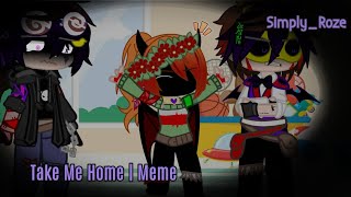 Take Me Home | Meme | Michael Afton | ft. Afton Parents | Simply_Roze