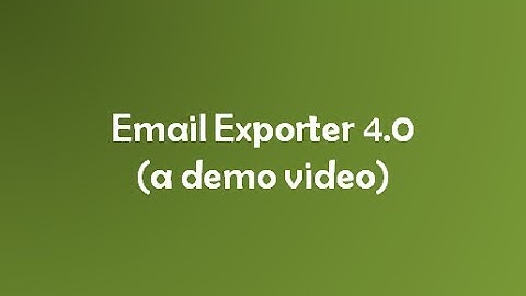 Export Emails from Gmail to Excel or CSV