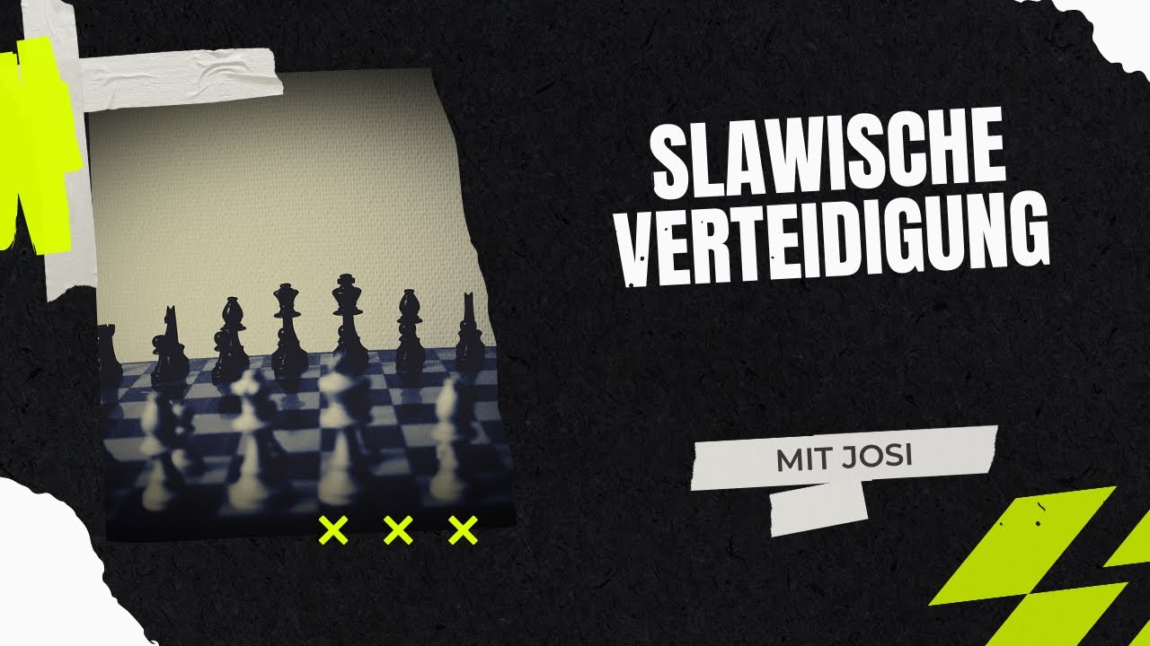 Slawische Verteidigung | Josis Schachschule