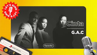 GAC (Gamaliel Audrey Cantika) - Cinta | Karaoke | Let's Sing