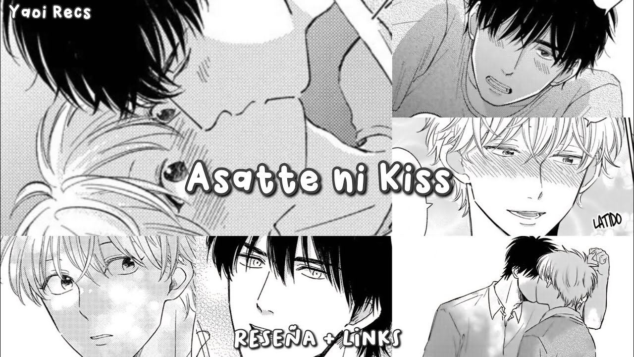 Asatte ni Kiss👨🏻‍ ️‍💋‍👨🏼 | Reseña + Links♥︎ - YouTube