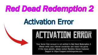 How to fix activation error in Red Dead Redemption 2