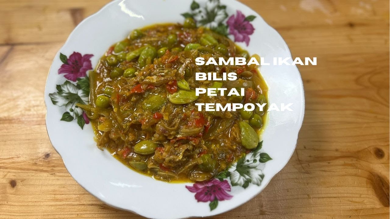 Sambal Ikan Bilis Petai Tempoyak | Sambal Tempoyak Paling Popular|