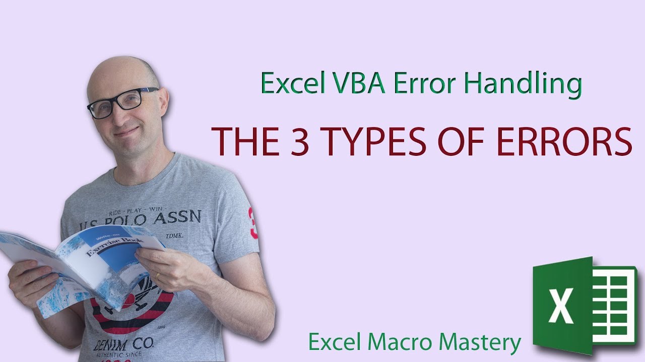 The Three Types Of Errors In Excel Vba Youtube