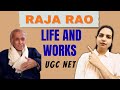 Raja Rao Biography & Major Works Explained | UGC NET / MA English | Indian English Literature