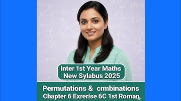 Inter 1st year maths new syllabus permutations and combinations chapter 6 exercise 6c roman 1