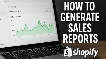 How To Generate Sales Reports From Shopify (EASY 2025)