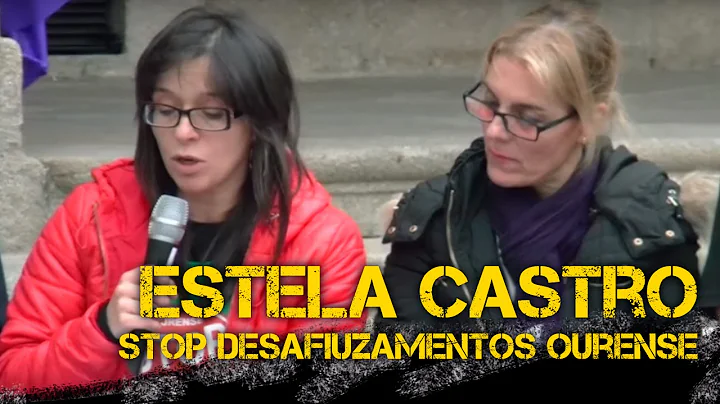 Estela Castro - STOP Desafiuzamentos Ourense