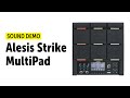 Alesis Strike MultiPad Sound Demo (no talking)