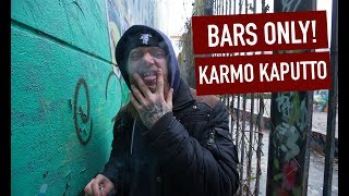 Karmo Kaputto Bars Only 16Bars.tv
