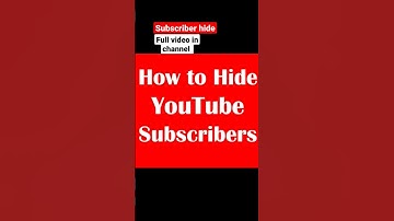 subscriber hide kaise kare ? how to hide subscribers ? #howtohideyoutubesubscriber#trending #shorts