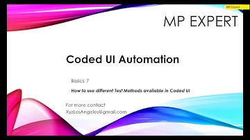 Coded UI Automation Basics #7 (Diffrent test methods available in Coded UI)