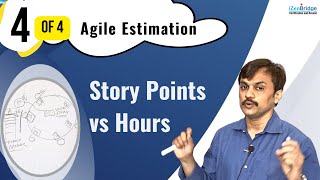 Story Points vs Hours : Agile Estimation (4 of 4 ) #PMP #Agile