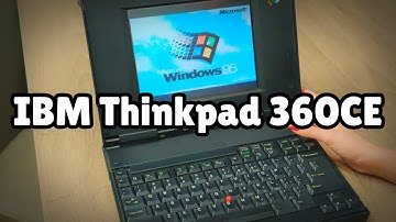 Photos of the IBM Thinkpad 360CE | Not A Review!