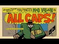 Madvillain  all caps