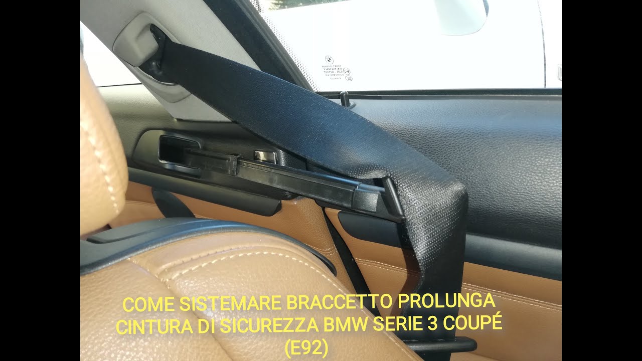 TUTORIAL RIPARAZIONE BRACCETTO ACCOMPAGNA CINTURA DI SICUREZZA BMW SERIE 3  CoupèE92 Dal 2006 al 2012 