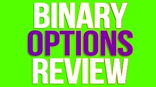 OPTIONS TRADING: BINARY OPTIONS REVIEW - BINARY OPTIONS STRATEGY (BINARY OPTION)