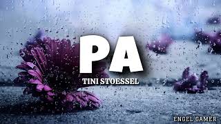 Tini Stoessel - Pa (Letra)