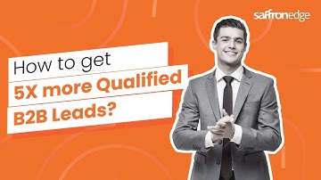 How to 5X Your B2B Lead Generation with Automation and SEO?