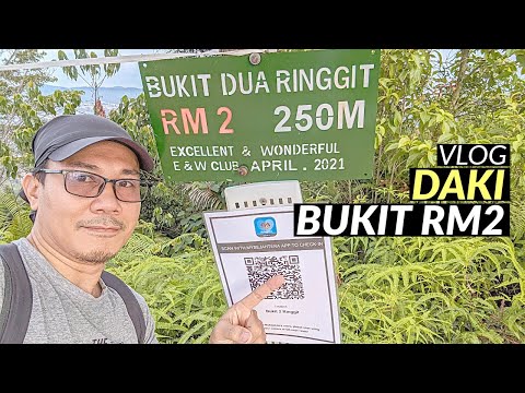 Vlog Daki Bukit RM2