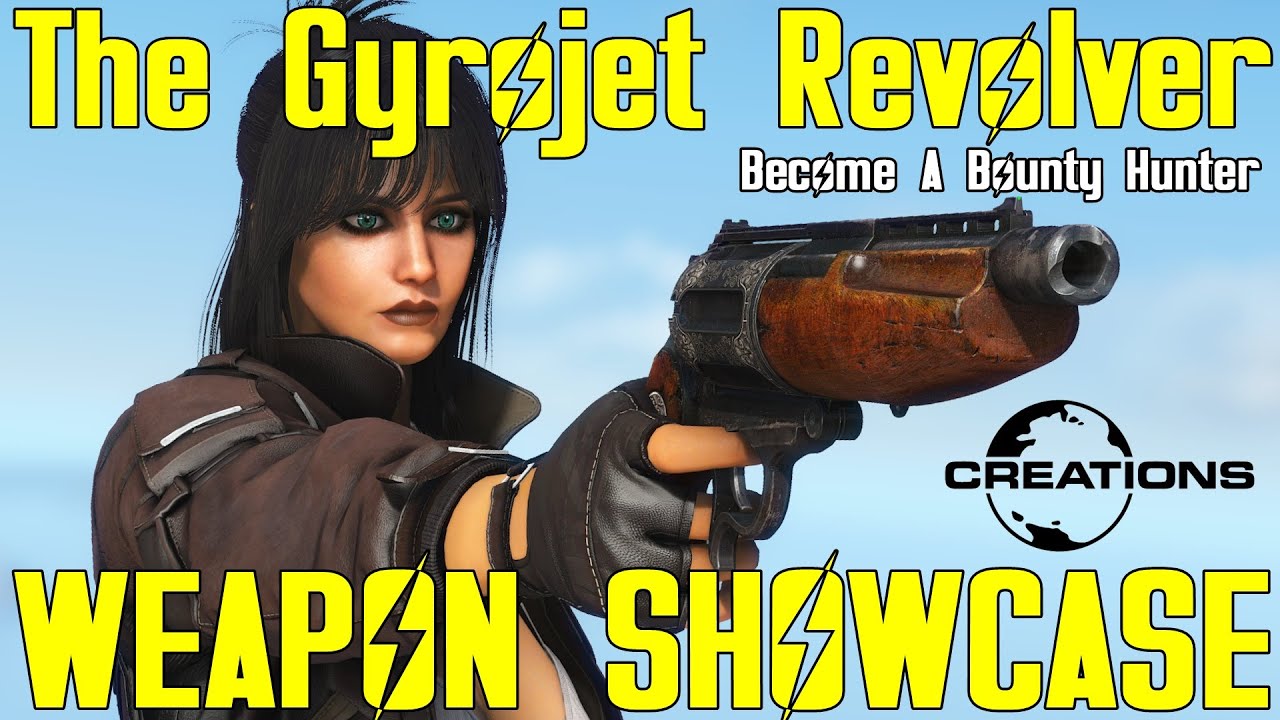 Fallout 4: The Gyrojet Revolver - Become A Bounty Hunter - Weapon Mod Showcase