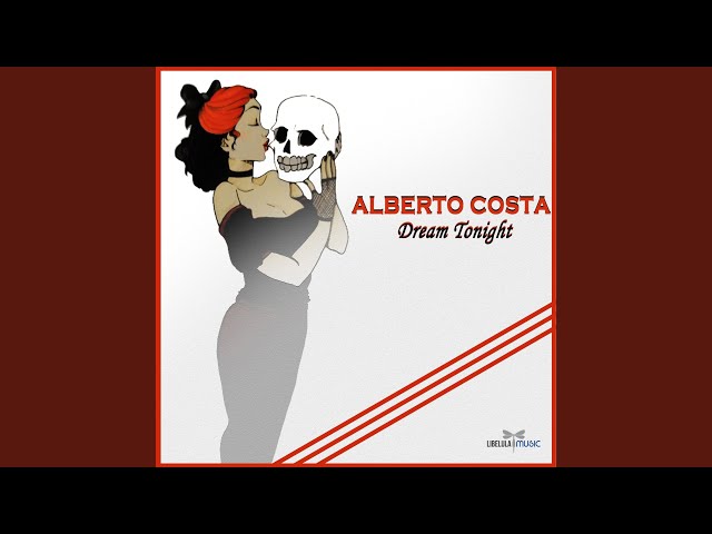 Alberto Costa - Dream Tonight