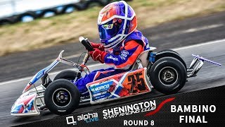 Bambino Final - Round 8 -  Shenington Kart Racing Club -2018