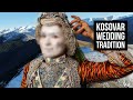 I Became a Traditional Bride in Kosovo for 1 Day