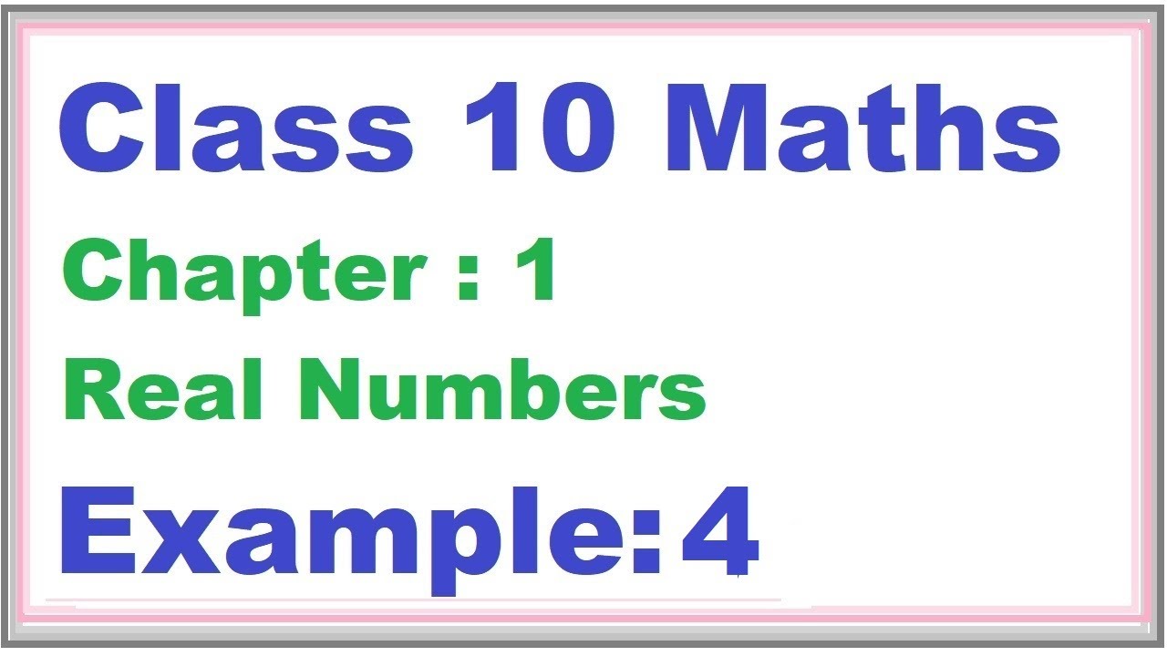 assignment of real numbers class 10