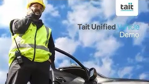 Tait Unified Vehicle Demo