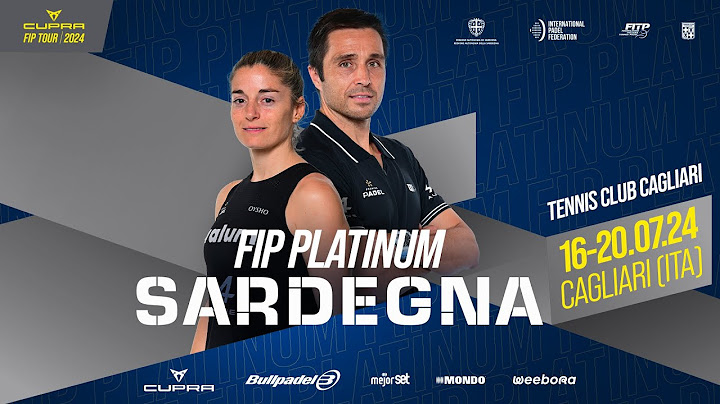 CUPRA FIP TOUR PLATINUM SARDEGNA - COURT 1 - QUARTER FINALS