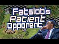 Fatslob's Patient Opponent