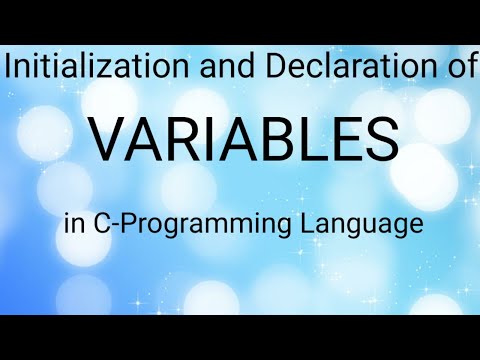 Variable declaration and Initialization
