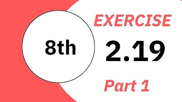 Exercise 2.19 II 8th class II Part 1 II @axismathsbyAmna #class8