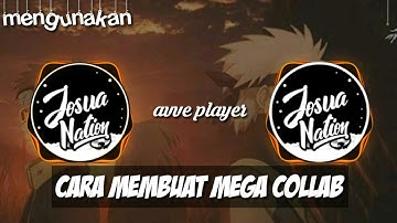 TUTORIAL CARA MEMBUAT COLLAB