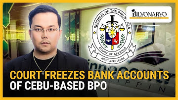 Court freezes bank accounts of Cebu-based BPO | The Daily Dish