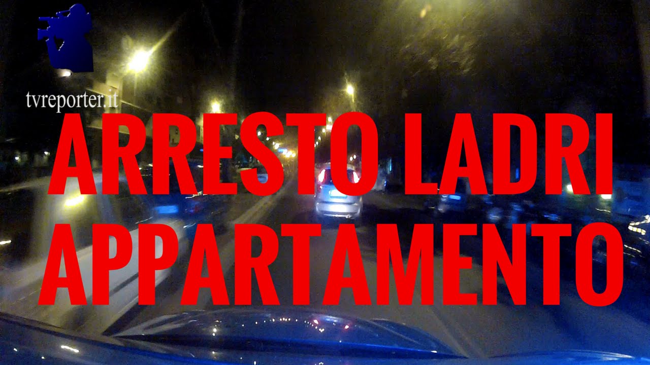 Arresto ladri d'appartamento 