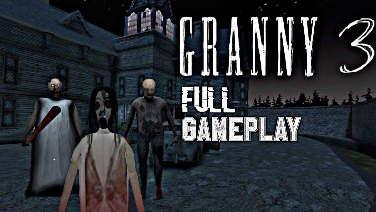 Granny 3 Full Gameplay  New Horror Game 