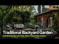 Harmonizing nature and tradition traditional backyard garden ideas