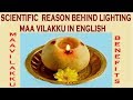 Maa vilakku rice flour lamp benefits in english scientific reasons for lighting maa vilakku
