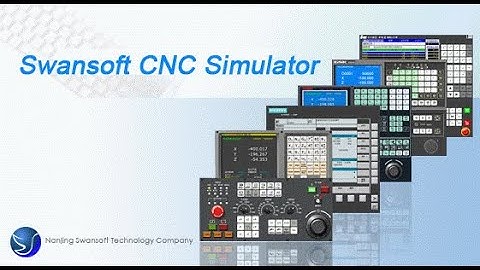 Introduction To SwanSoft SSCNC Simulator