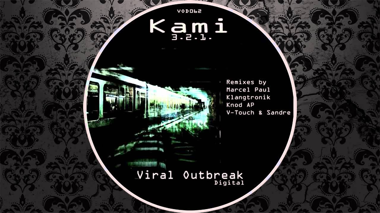 Kami - 3.2.1. (Original Mix) [VIRAL OUTBREAK DIGITAL]