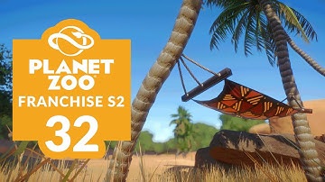 PLANET ZOO | S2 E32 - A MAGICAL NEW SPACE (Franchise Mode Lets Play)