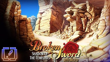 Broken Sword: Shadow of the Templars Reforged - Part 11 - No commentary