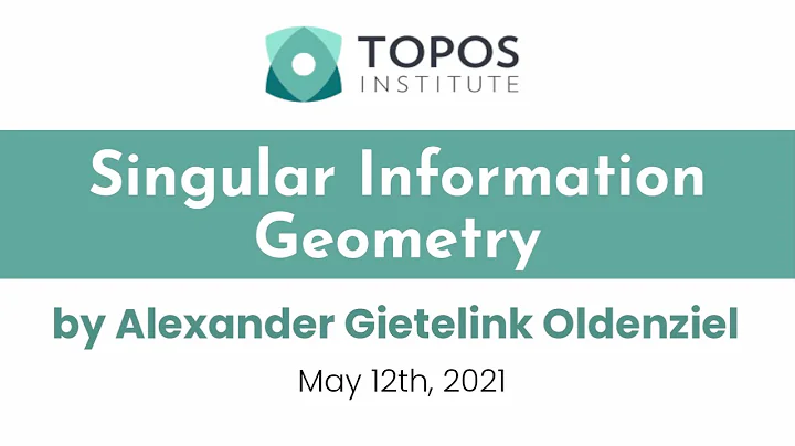 Alexander Gietelink Oldenziel: "Singlular Information Geometry"