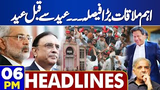 Dunya News Headlines 06 PM | Good News For Imran Khan! | 29 March 2024